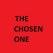 The Chosen One