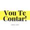 (VB) Vou Te Contar!