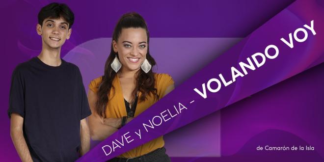 Dave y Noelia: 'Volando voy' de Camar&oacute;n