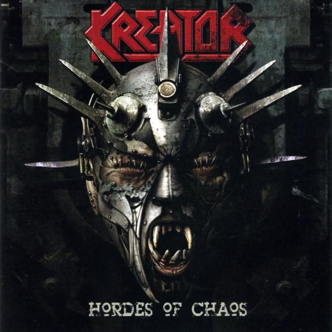 "Hordes of Chaos" - Kreator 