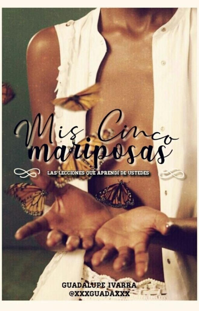 'Mis cinco mariposas' de Guadalupe Ivarra