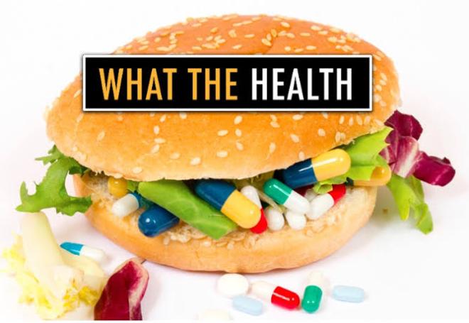 'What The Health' (2017)
