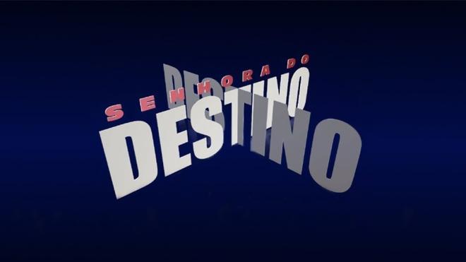 "Senhora do Destino"