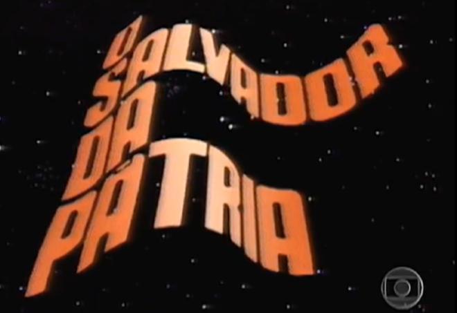 "O Salvador da P&aacute;tria"