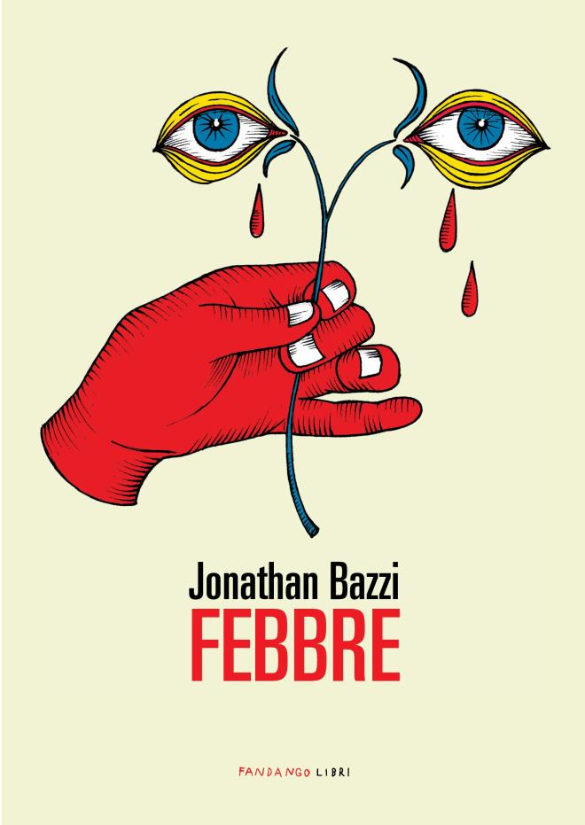 Febbre - Jonathan Bazzi