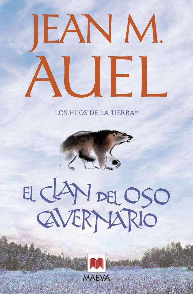 "El clan del oso cavernario. Los hijos de la tierra I" de Jean M. Auel