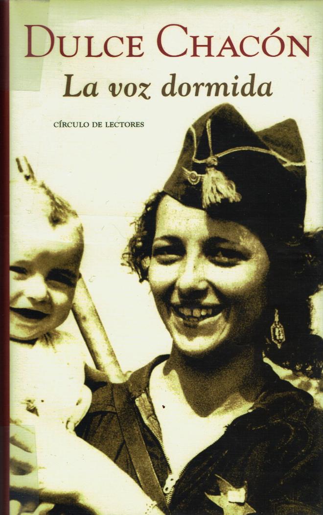 "La voz dormida" de Dulce Chac&oacute;n