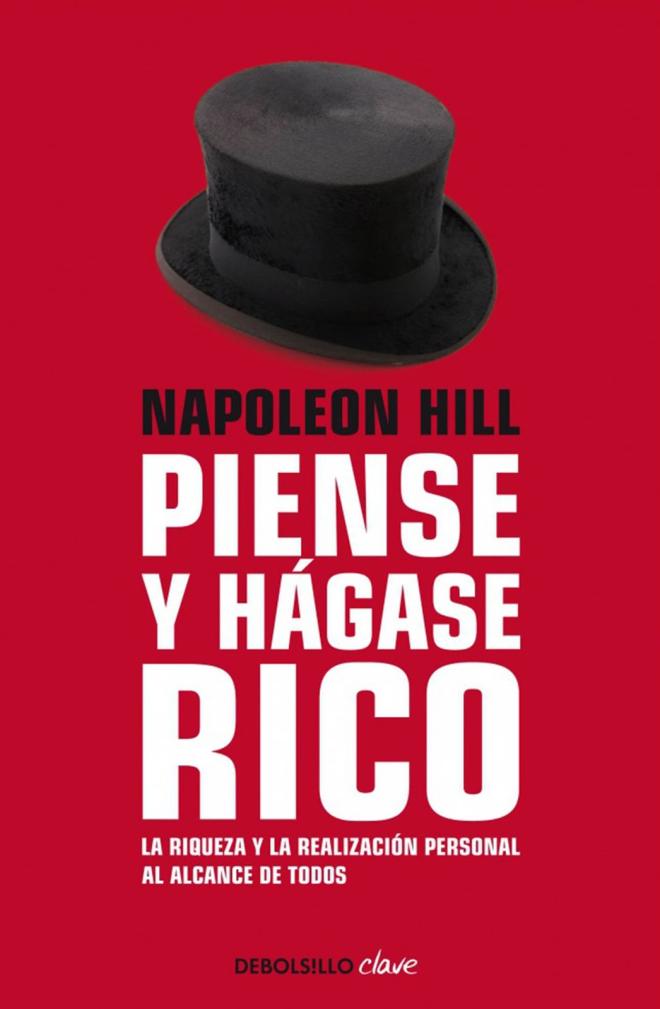 "Piense y h&aacute;gase rico", de Napoleon Hill