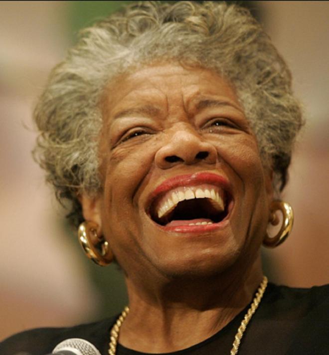 Maya Angelou