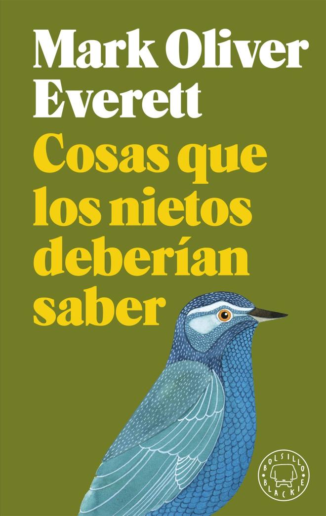 Cosas que los nietos deber&iacute;an saber (Mark Oliver Everett)