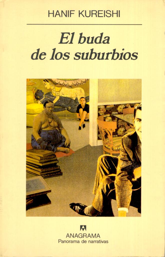 El buda de los suburbios (Hanif Kureishi)