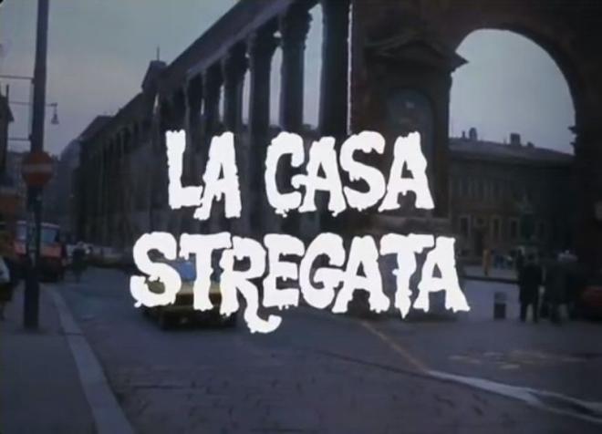 La casa stregata