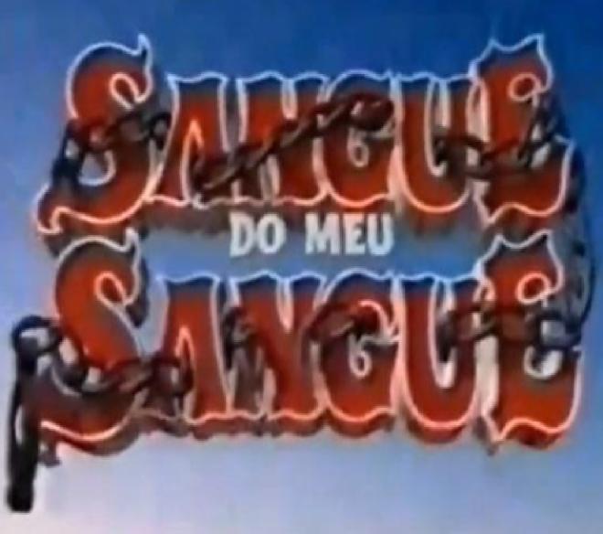 'Sangue do Meu Sangue' (1995-1996)