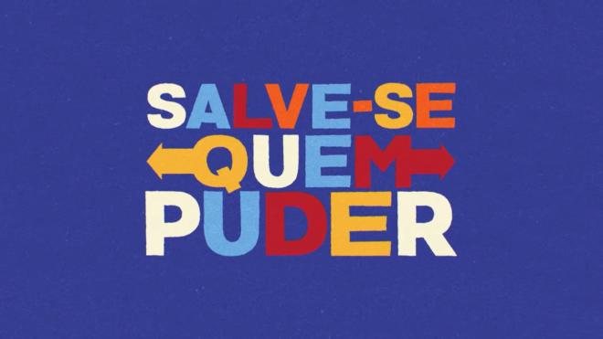 'Salve-se Quem Puder' (2020)