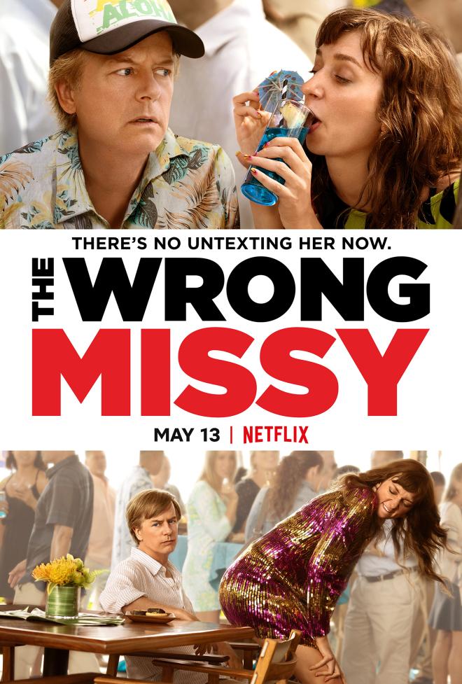 The Wrong Missy (titulada en Latinoam&eacute;rica y Espa&ntilde;a como "La otra Missy")