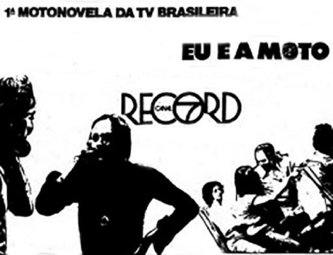 'Eu e a Moto' (1972-1973)