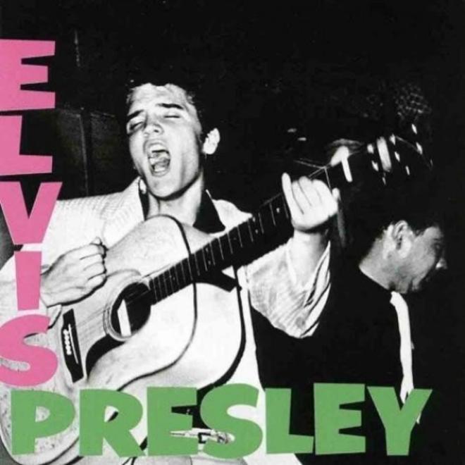 'Elvis Presley' &ndash; Elvis Presley (1956)