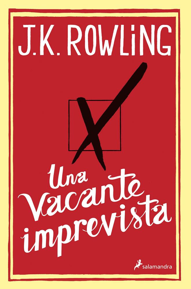 Una vacante imprevista (J. K. Rowling)
