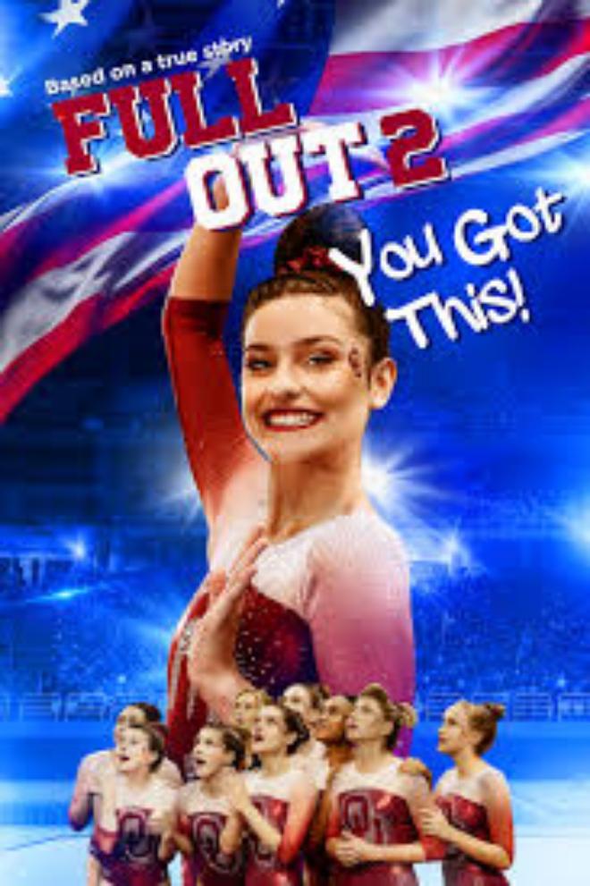 Pel&iacute;cula: "Full Out 2. You Got This!" 