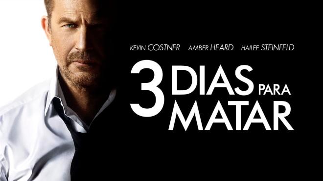 Pel&iacute;cula: "Tres d&iacute;as para matar"