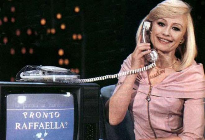 Pronto, Raffaella?