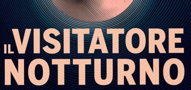 Il visitatore notturno