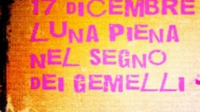 Luna Piena in Gemelli 17 dicembre 2013 
