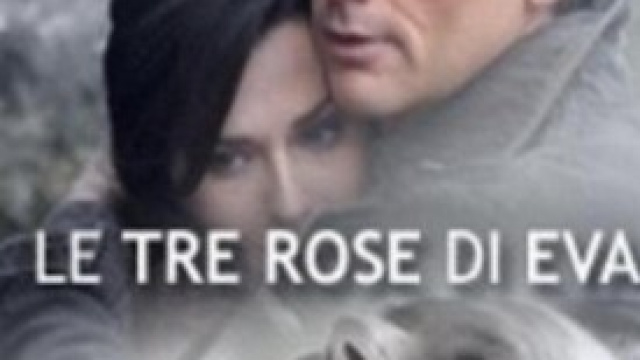 anticipazioni de le "Tre rose di Eva"