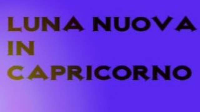 Gennaio 2014: Luna Nuova in Capricorno 