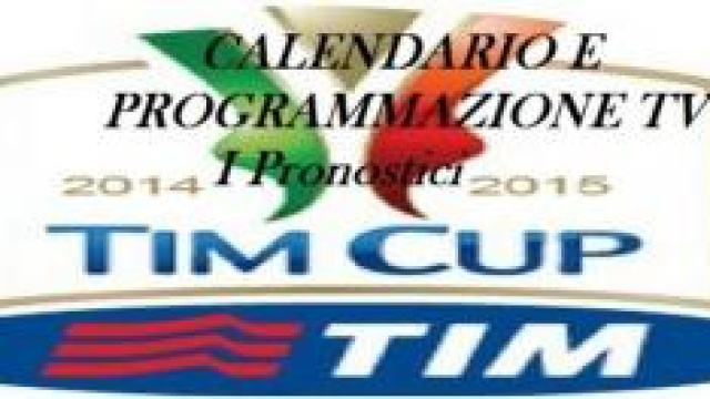 Pronostici quarto turno Tim Cup 2014/2015