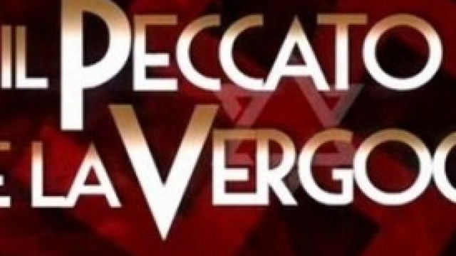 Il peccato e la vergogna 2: info replica streaming