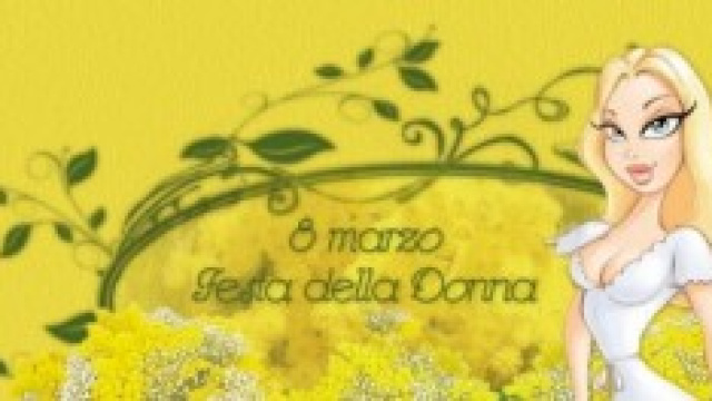 8 marzo Festa della Donna 