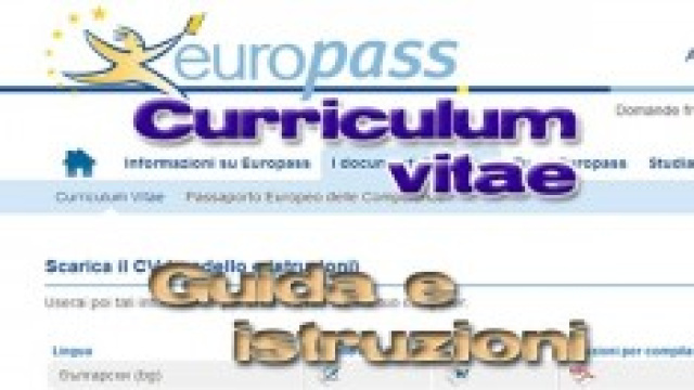 Come fare il C.V. Curriculum vitae?
