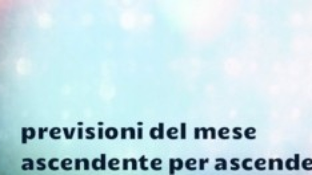 Leggi l'oroscopo sulla base dell'Ascendente