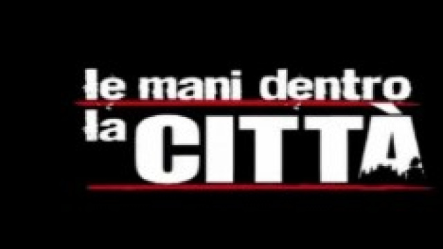 Le mani dentro la citt&agrave;, nuova fiction tv