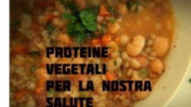 proteine vegetali per la nostra salute