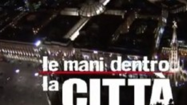 Le mani dentro la citt&agrave;, la fiction di Canale 5