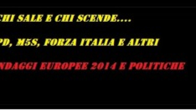 Sondaggi 24/04, Elezioni Europee 2014 e Politiche