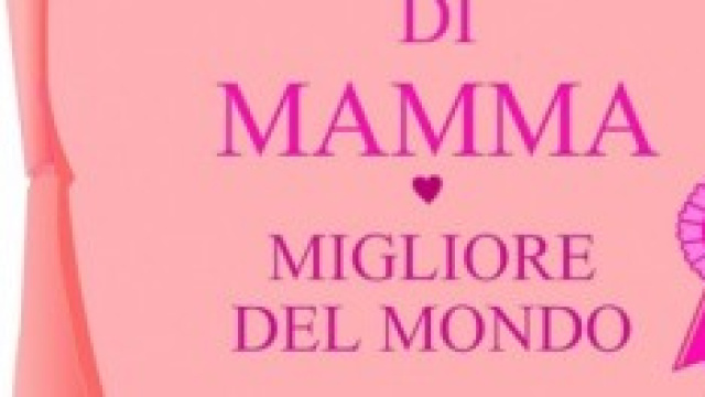 Festa della mamma: frasi e idee regalo