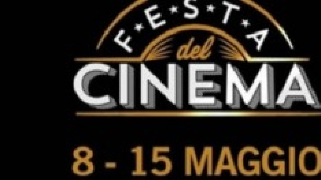 Festa del Cinema, 8-15 maggio:sconti sui biglietti