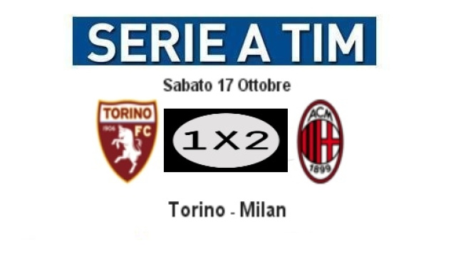 Quote scommesse e pronostico Torino - Milan