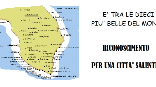 Bel riconoscimento per una citt&agrave; salentina.