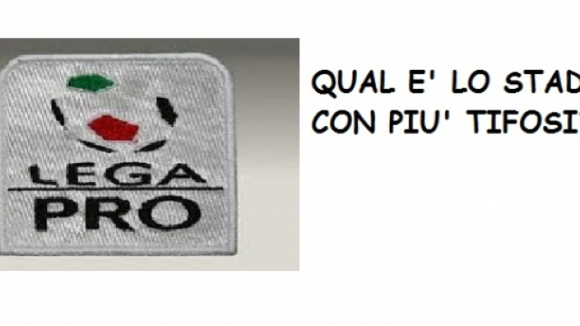 Incremento di spettatori in Lega Pro.