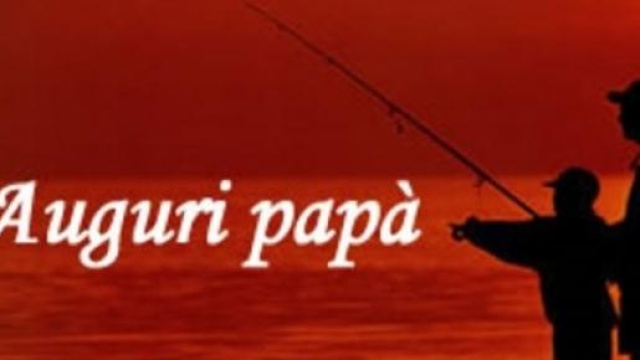 Frasi auguri festa del pap&agrave;: dediche per il pap&agrave;