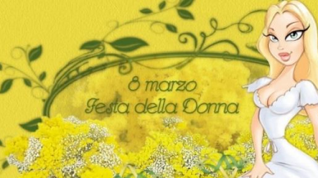 Festa della Donna 8 marzo 2015