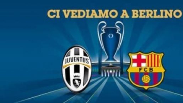 Juventus-Barcellona finale Champions di Berlino