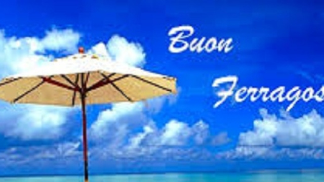 Frasi per auguri Ferragosto 2015.