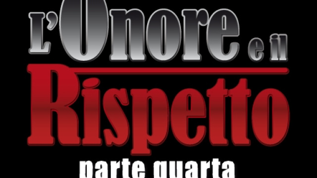 Anticipazioni: l'Onore e il rispetto parte 4