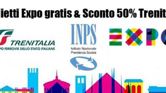 Expo 2015: biglietto gratis e treno al 50%