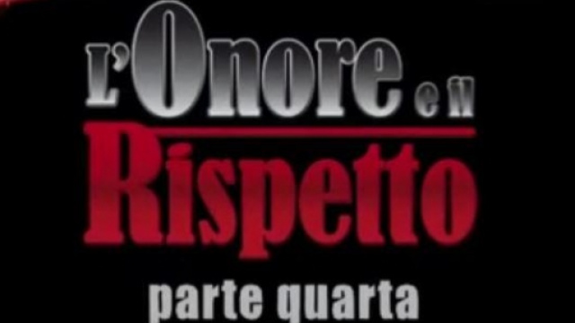 L'onore e il rispetto 4 replica 2^ puntata